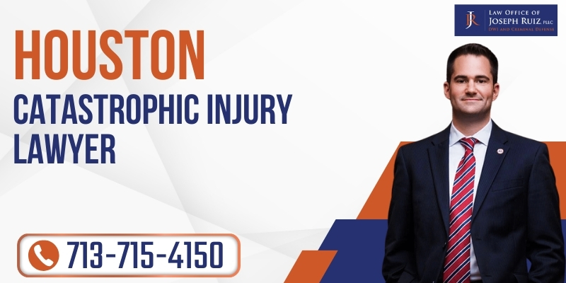 best catastrophic injury lawyer in houston