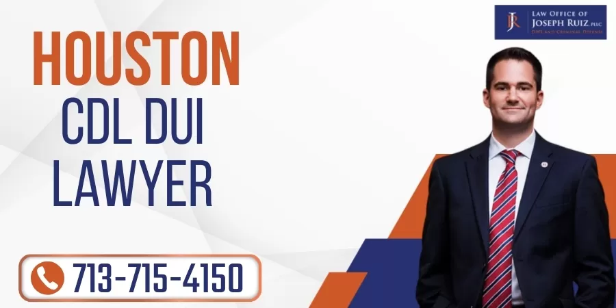 best cdl dui lawyer in houston