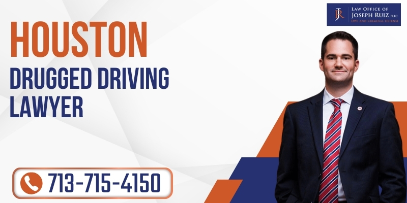 best drugged driving lawyer in houston