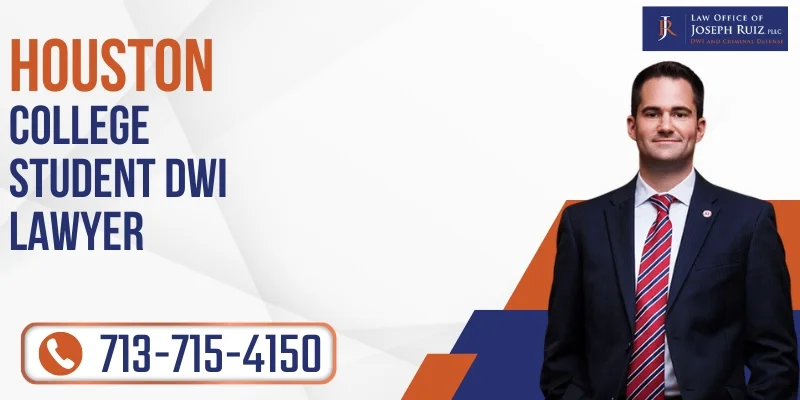best college student dwi lawyer in houston