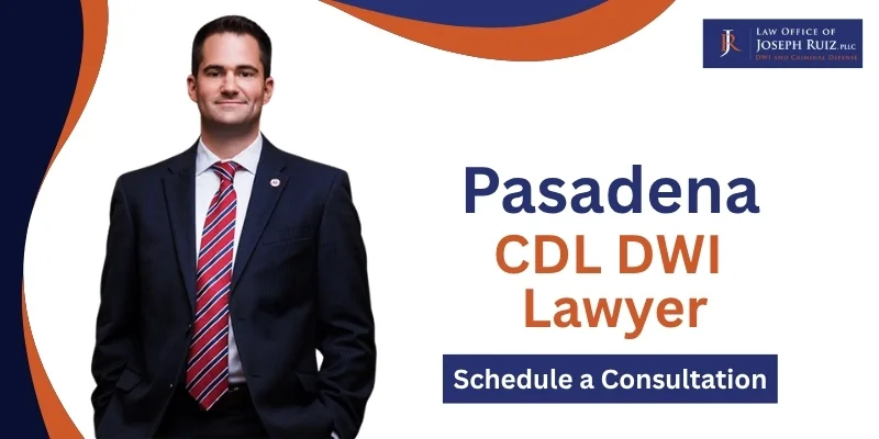 best cdl dwi lawyer in pasadena