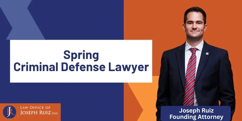 spring criminal defense lawyer