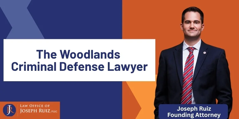 the woodlands criminal defense lawyer