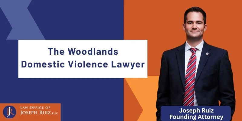 the woodlands domestic violence lawyer